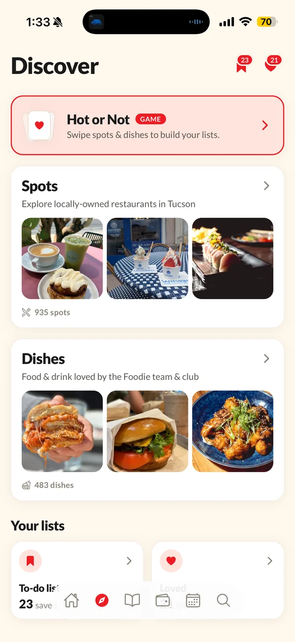 The Discover screen: Hot or Not above rails of Tucson spots and dishes, and your own lists below