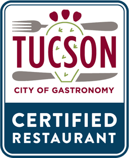 Tucson City of Gastronomy Certified Restaurant