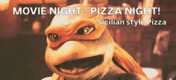 Movie Night - Pizza Night