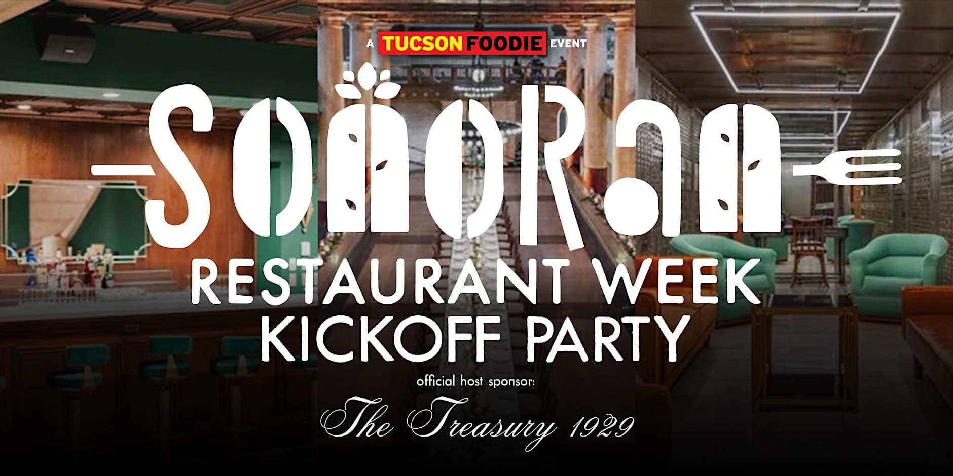 Sonoran Restaurant Week Kickoff Party