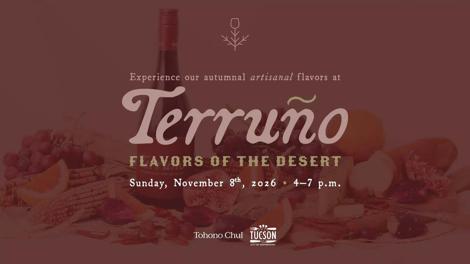 Terruño: Flavors of the Desert