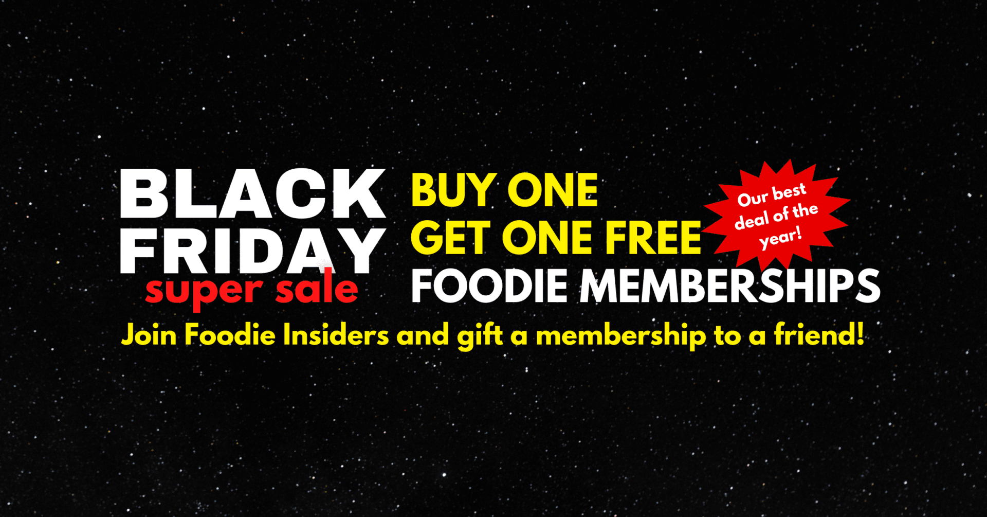 Black Friday Super Sale: BOGO Tucson Foodie Memberships!
