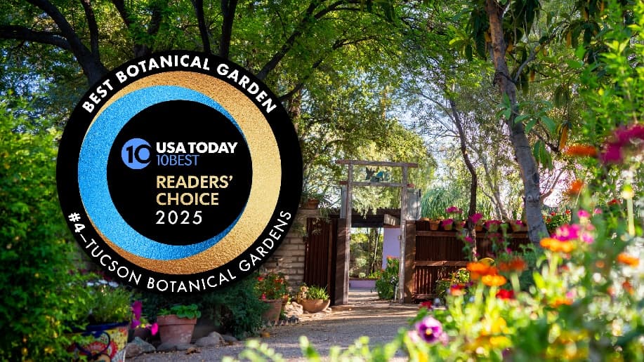 USA Today's Readers' Choice 2025 (Photo courtesy of Tucson Botanical Gardens)