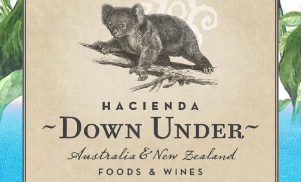 Explore ‘Down Under’ Food & Wine at Hacienda Del Sol This Sunday
