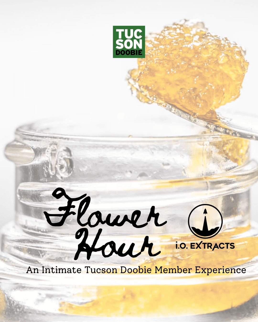Flower Hour with IO Extracts Brings Hands-On Cannabis Experiences to Tucson