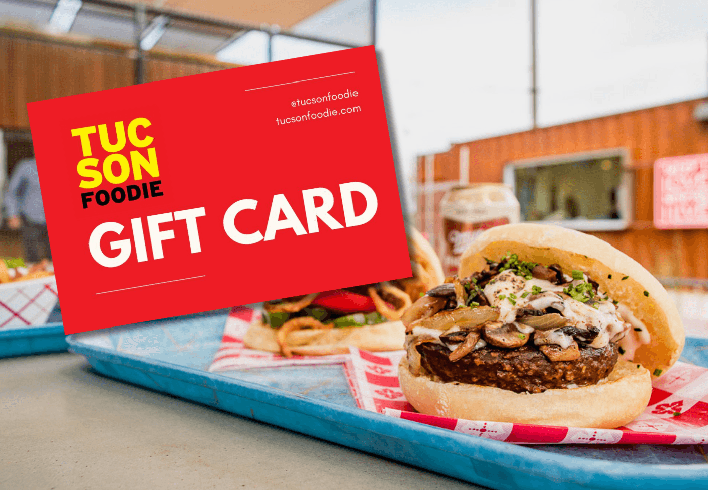 Unleash Your Inner Foodie with Tucson Foodie Gift Cards
