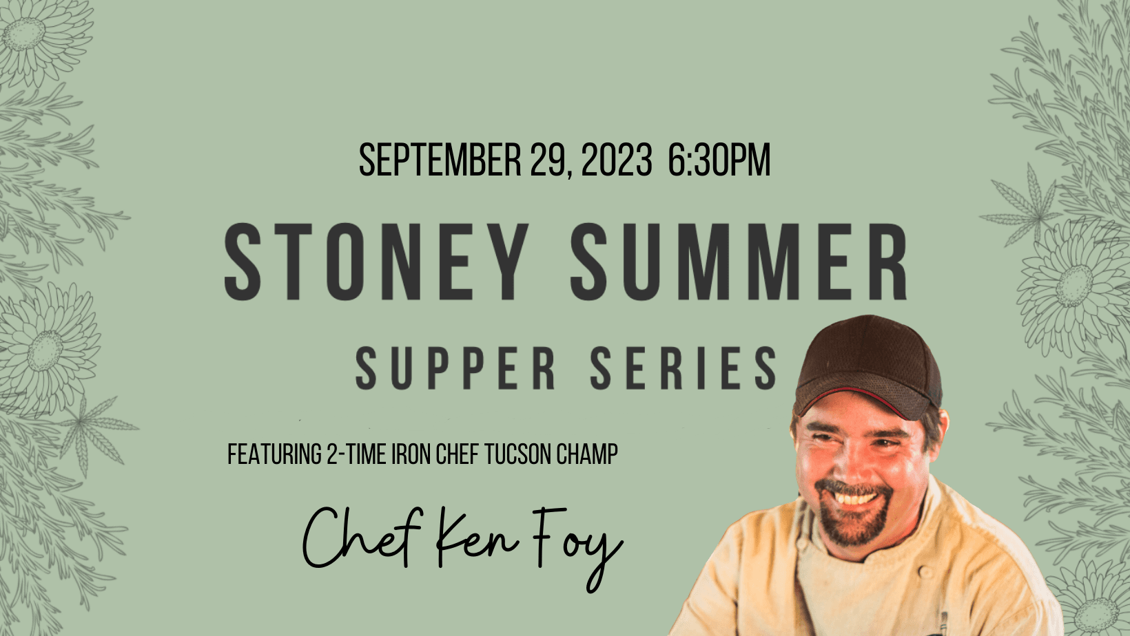Stoney Summer Supper: Cannabis-Infused Dinner with Chef Ken Foy (MENU)