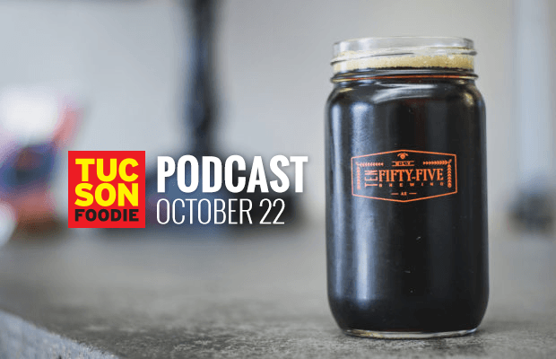 Tucson Foodie Podcast Oct 22: BBQ, Beer, Wine & Offal Dinner