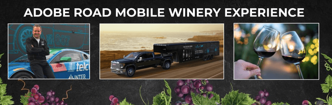Adobe Road Mobile Winery Experience