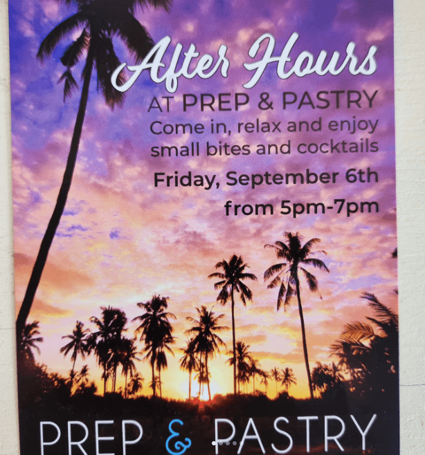 After Hours @ Prep & Pastry
