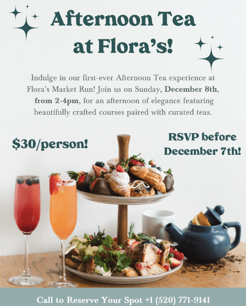 Afternoon Tea at Flora's!