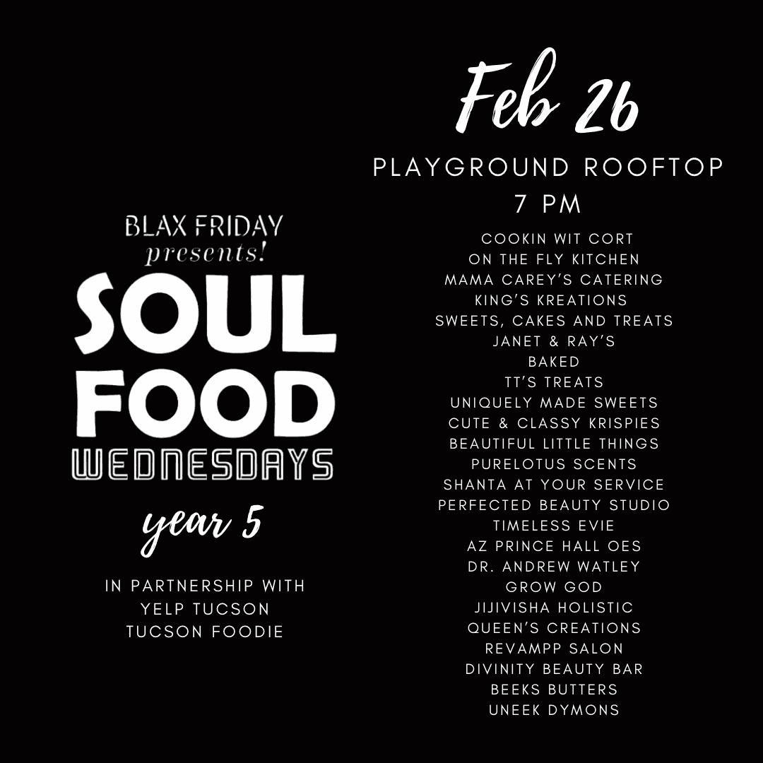 Blax Friday Presents Soul Food Wednesdays