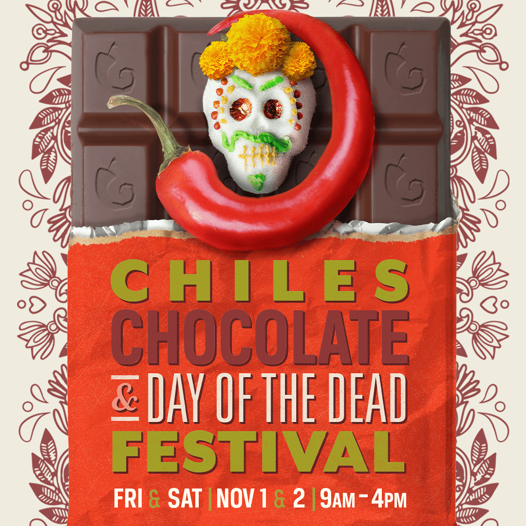 Chiles, Chocolate & Day of the Dead Festival