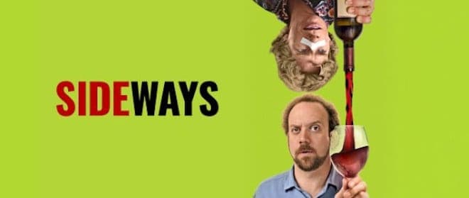 Sideways + A Dine-in Experience