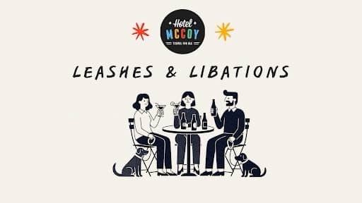 Leashes & Libations