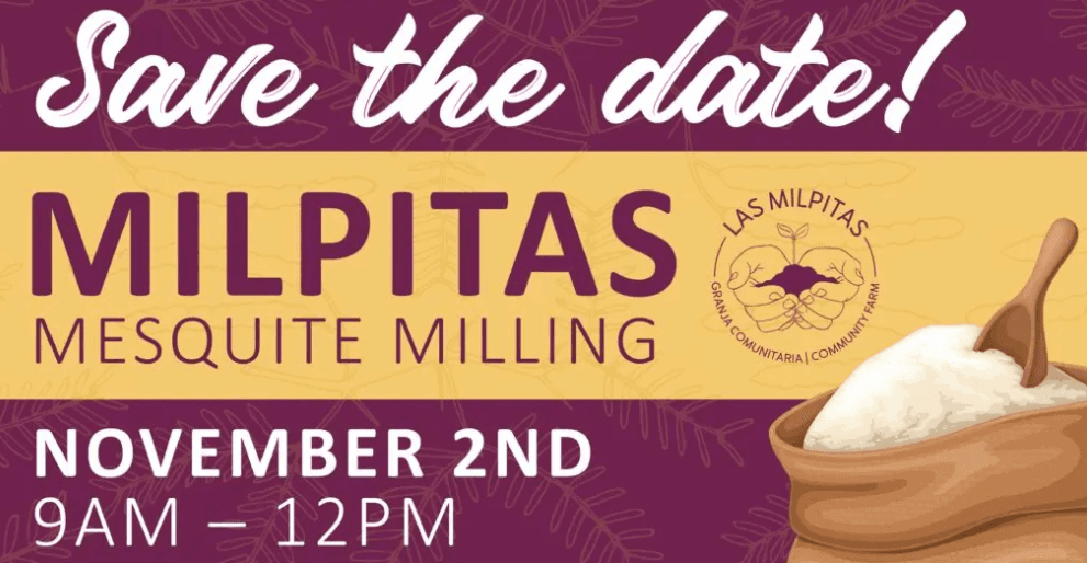 Milpitas Mesquite Milling – Save The Date!