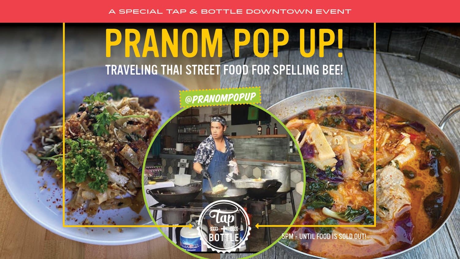 Pranom Pop-Up & Spelling Bee at T&B Downtown!