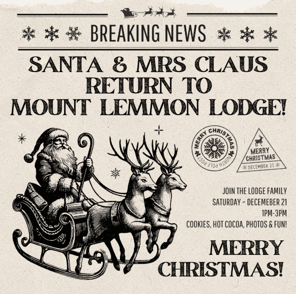 Santa and Mrs. Claus return to Mount Lemmon Lodge!