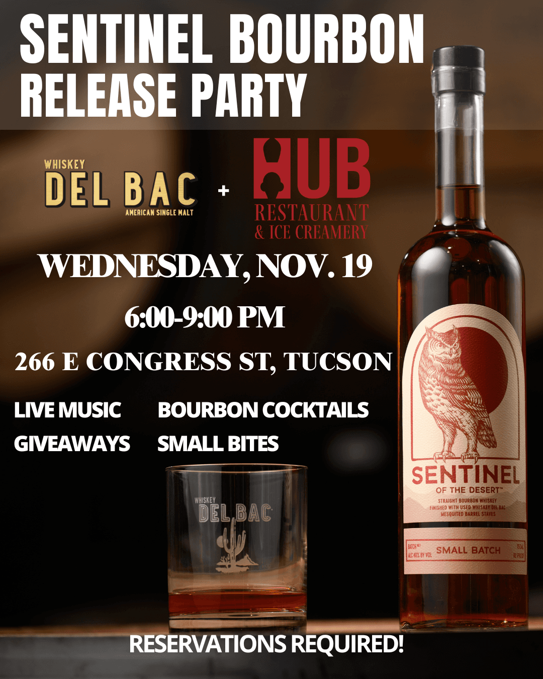 Sentinel of the Desert – Bourbon Release Party