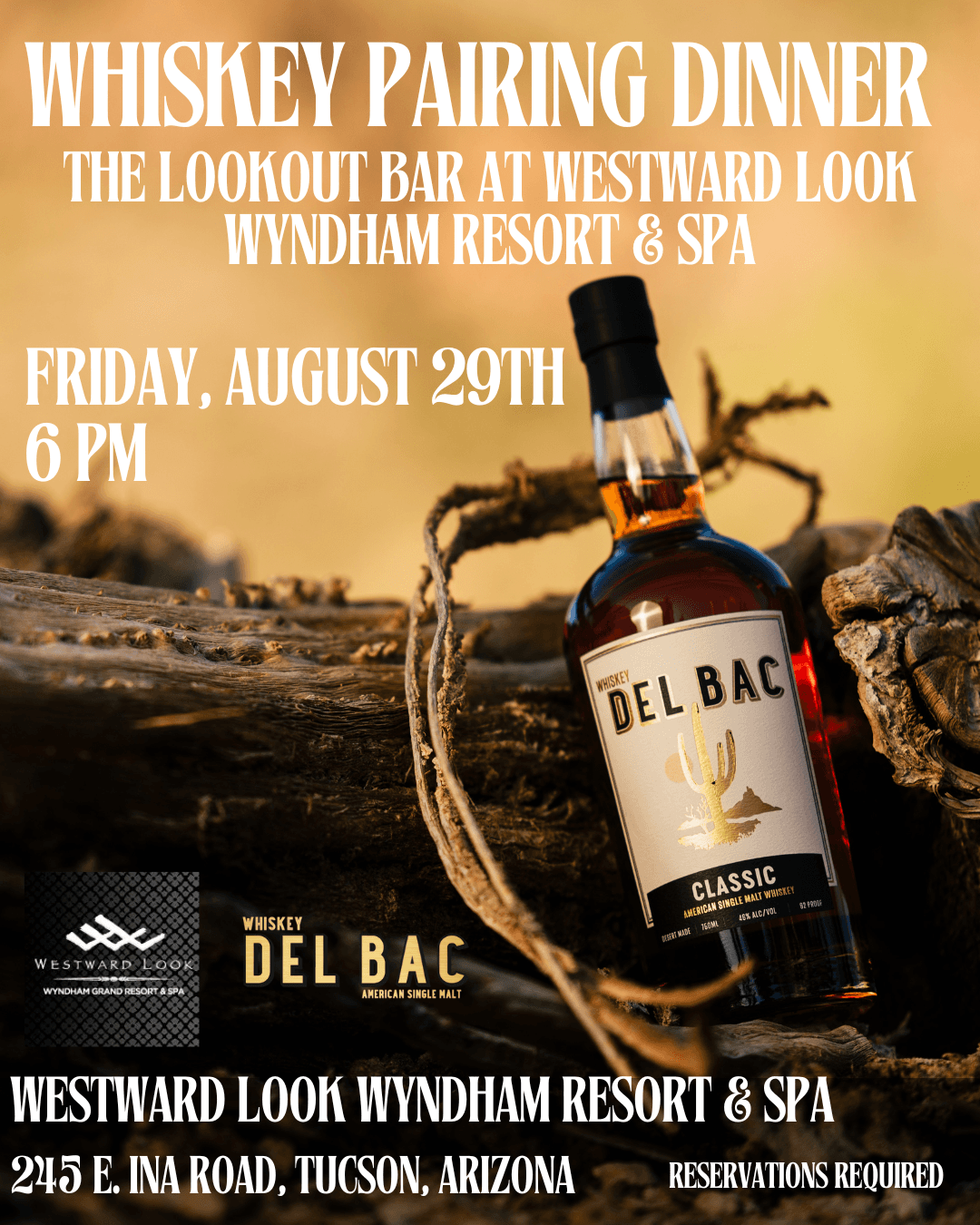 Whiskey Pairing Dinner at Westward Look Wyndham Grand Resort & Spa