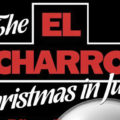 El Charro "Christmas in July"