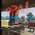 Opa Greek Cuisine & Fun window (Credit: Jackie Tran)