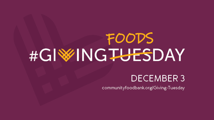 Give Back On Giving Foodsday With The Community Food Bank Of