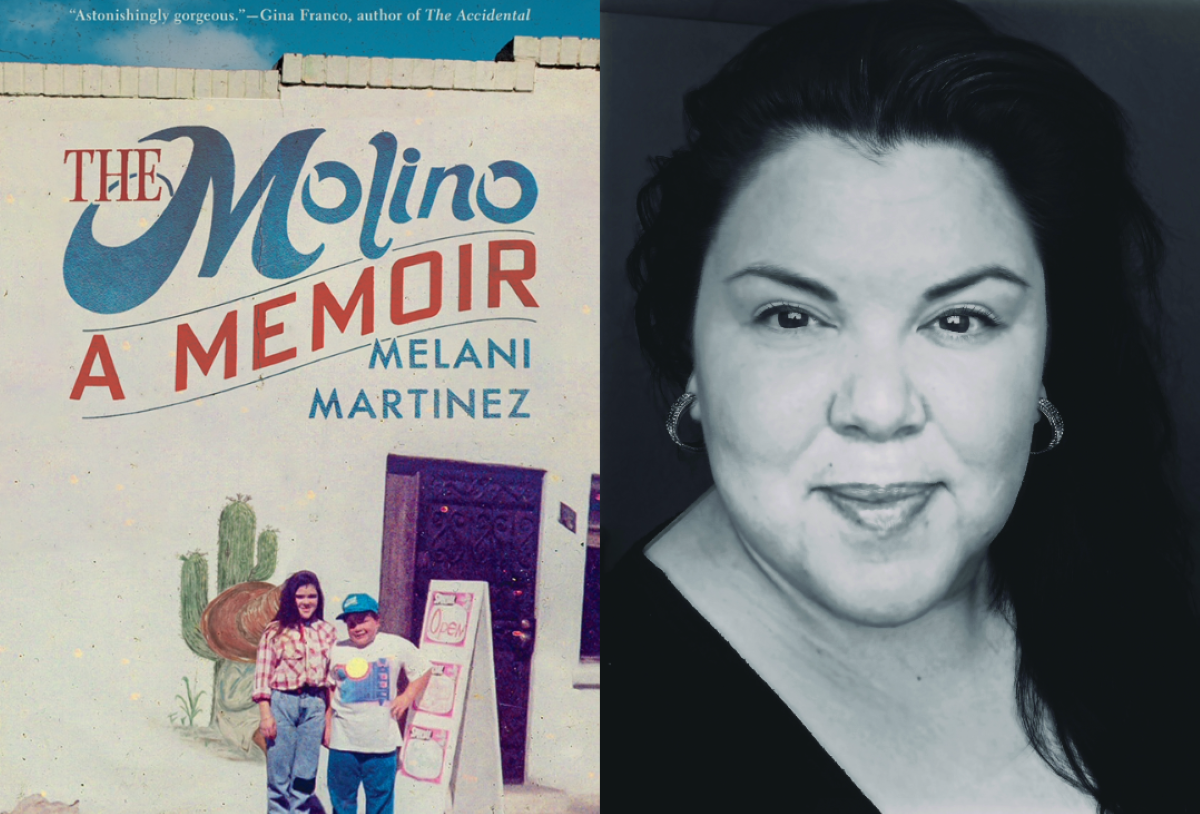 "The Molino: A Memoir" by Melani Martinez (Photo courtesy of The University of Arizona Press)
