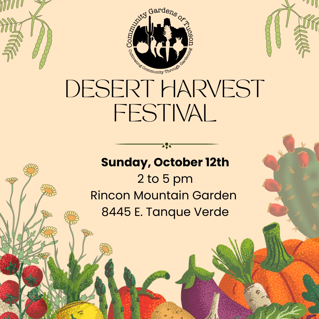 Celebrate gardening at Tucson's Desert Harvest Festival - Tucson Foodie